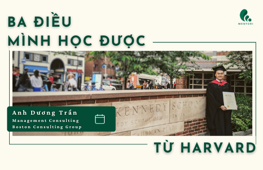 3 ĐIỀU MÌNH ĐÃ HỌC ĐƯỢC Ở HARVARD